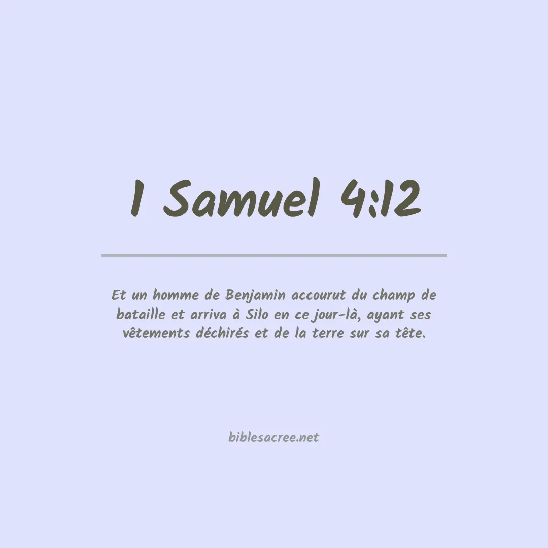 1 Samuel - 4:12