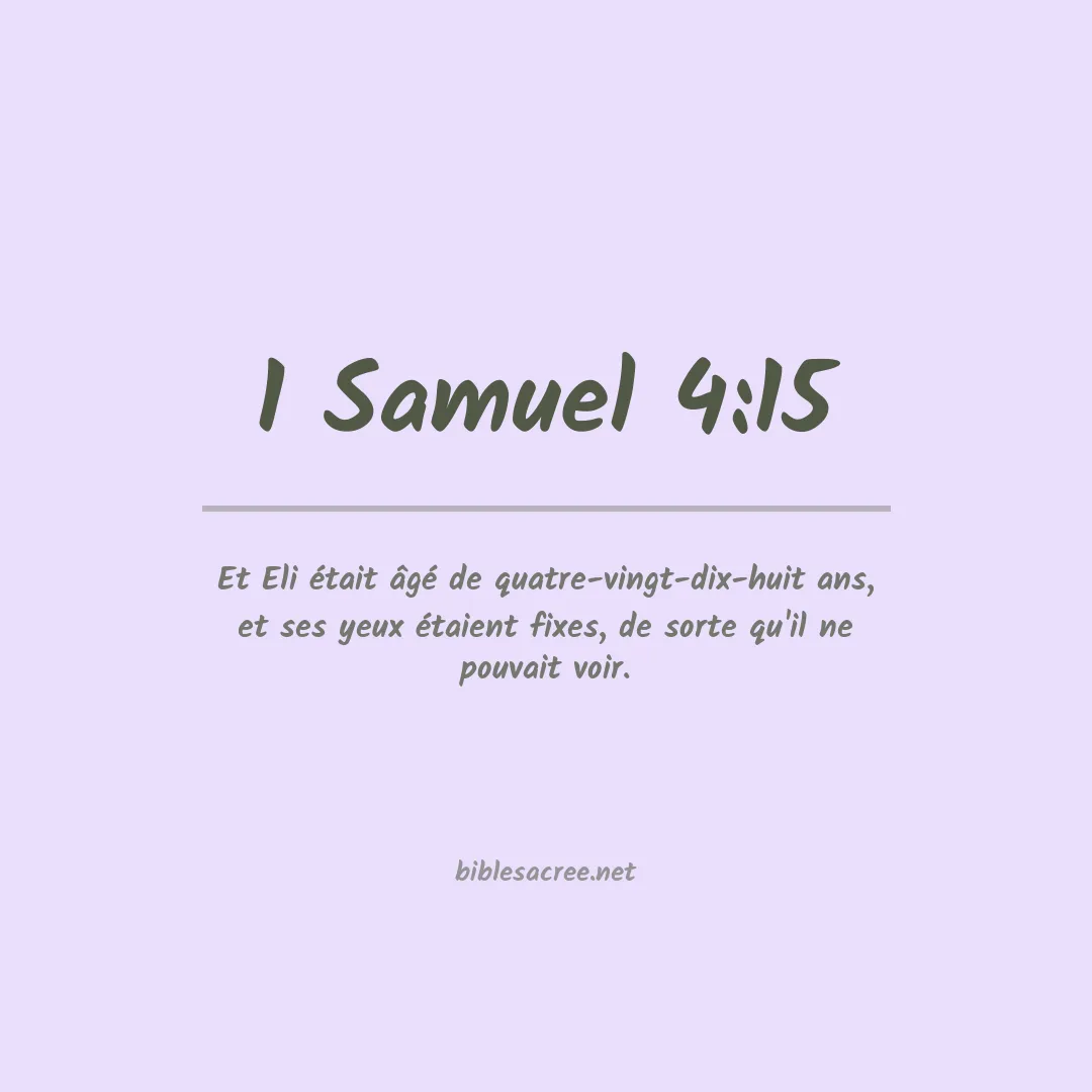 1 Samuel - 4:15