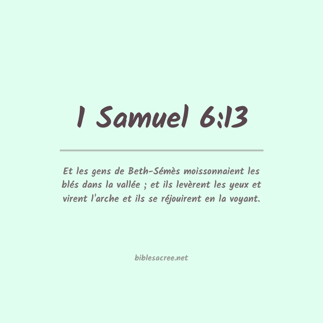 1 Samuel - 6:13