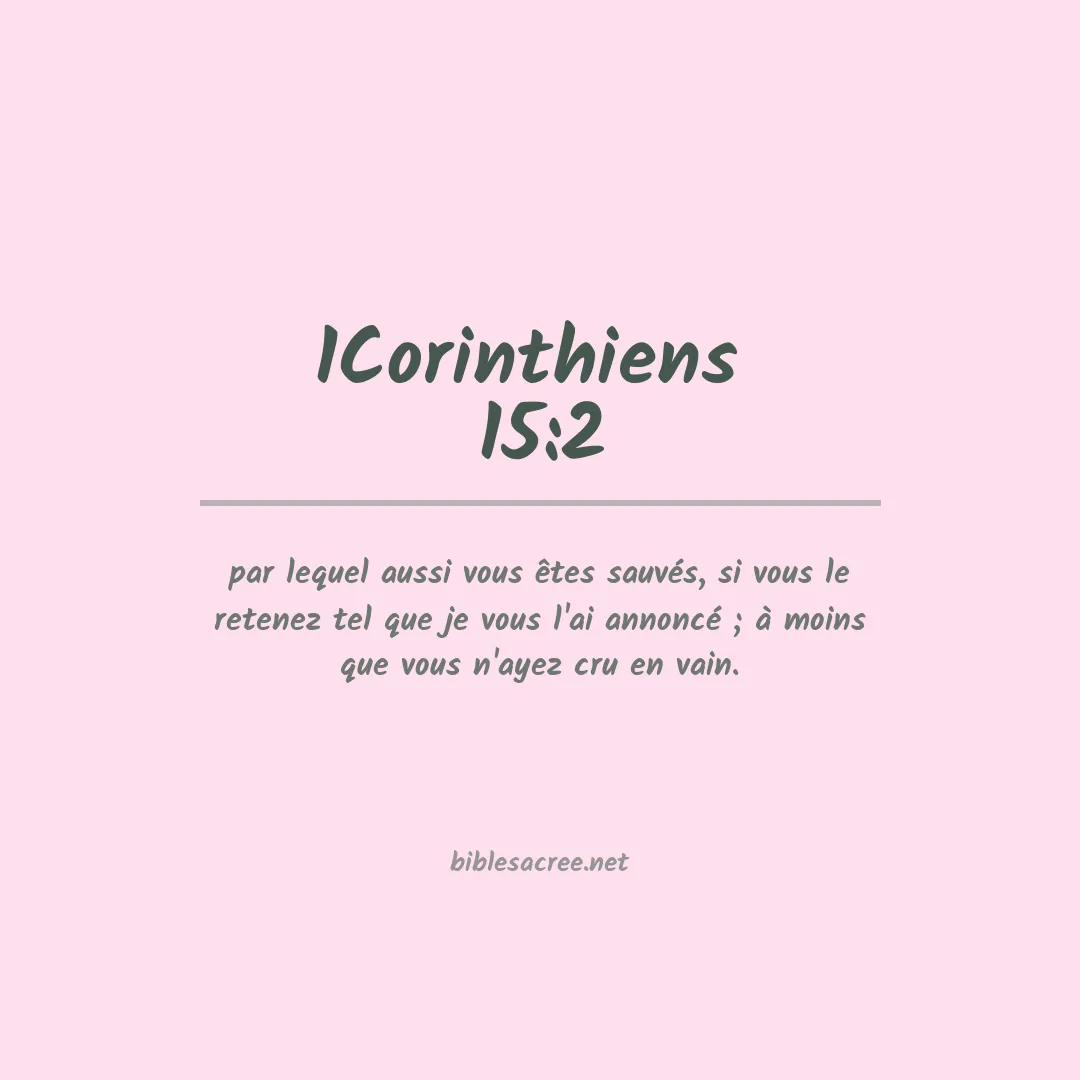 1Corinthiens  - 15:2