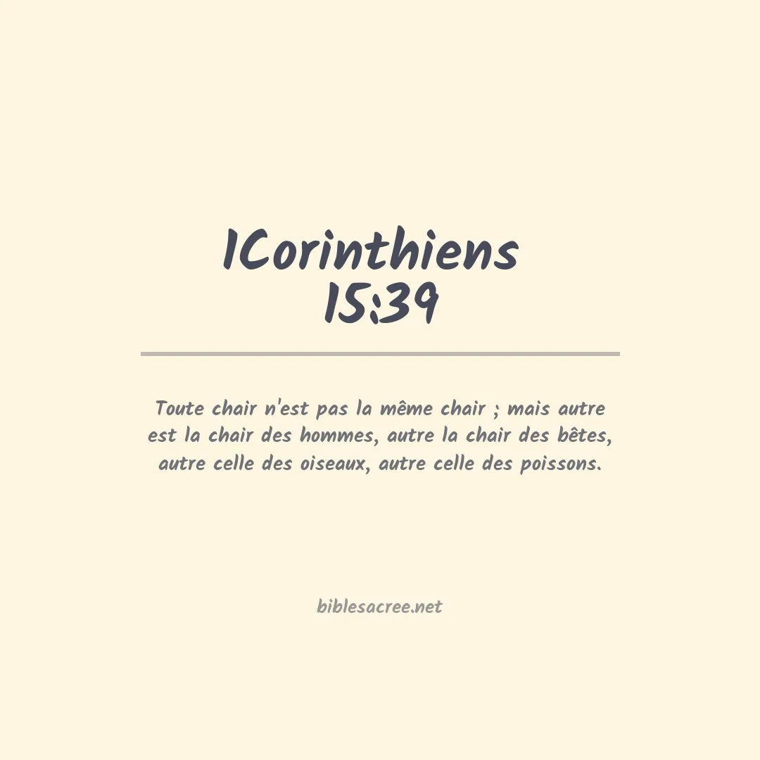 1Corinthiens  - 15:39