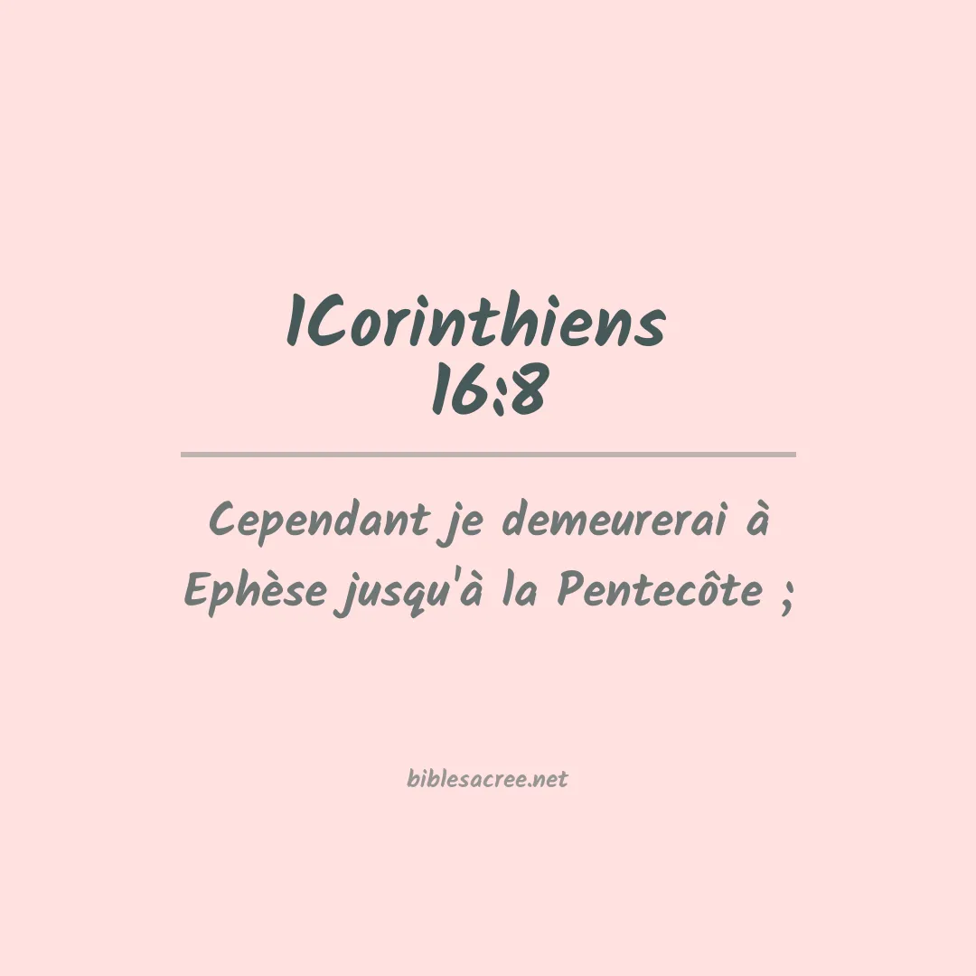 1Corinthiens  - 16:8