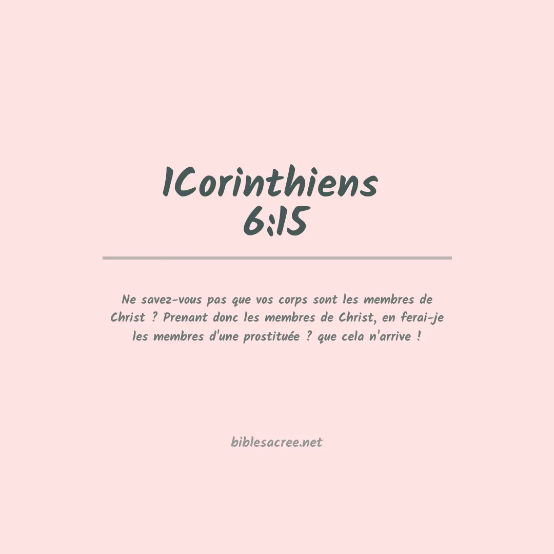 1Corinthiens  - 6:15