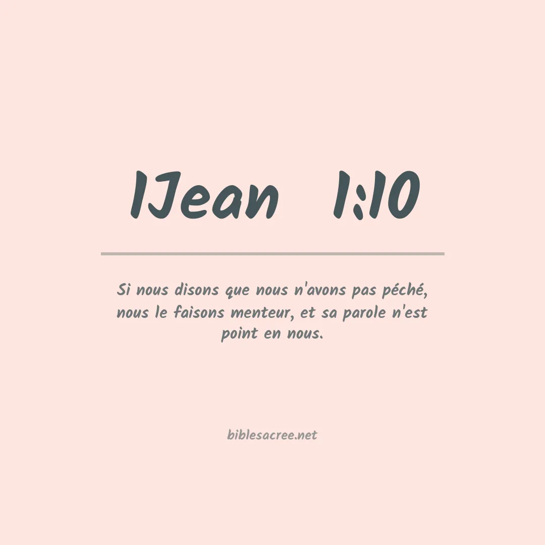 1Jean  - 1:10