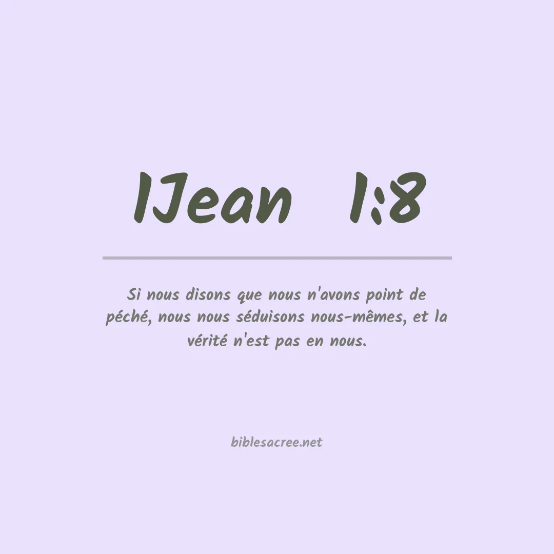 1Jean  - 1:8