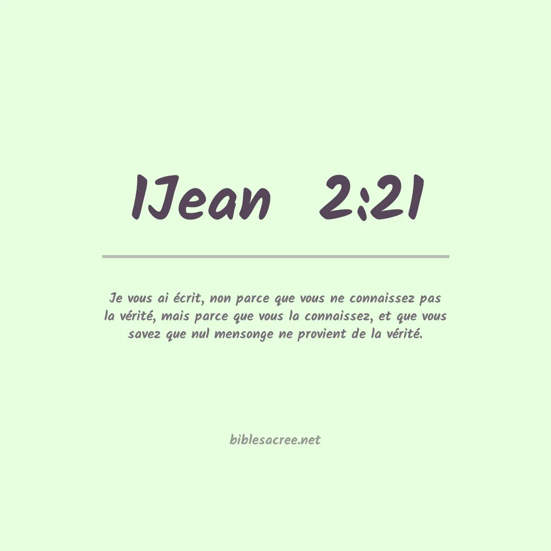 1Jean  - 2:21