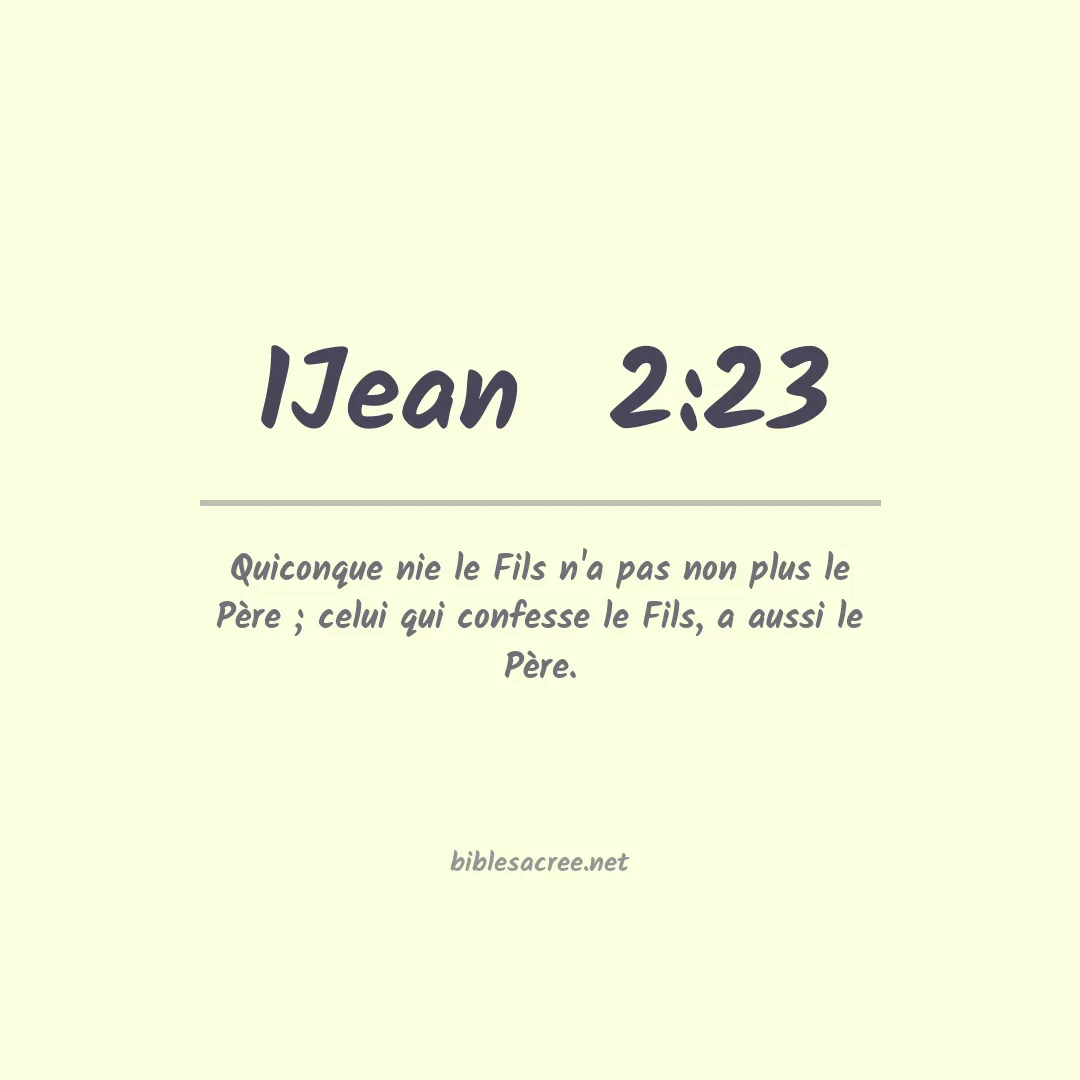 1Jean  - 2:23
