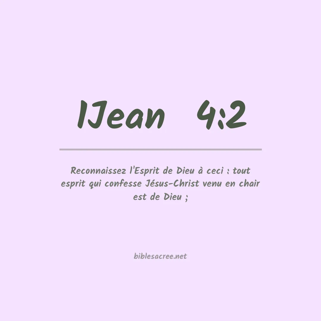 1Jean  - 4:2