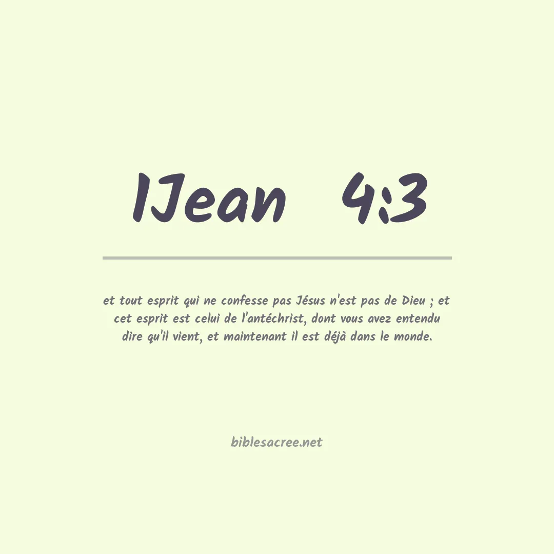1Jean  - 4:3
