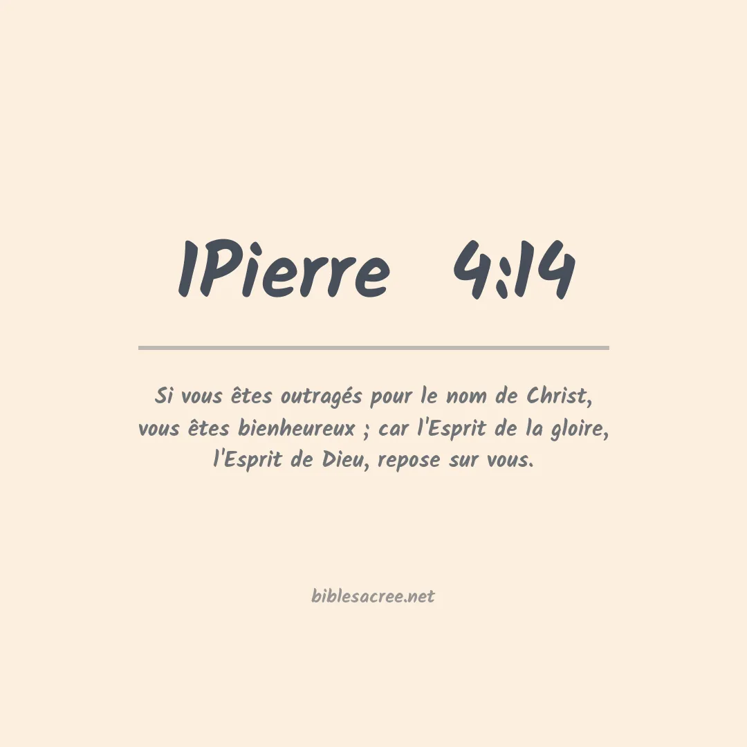 1Pierre  - 4:14