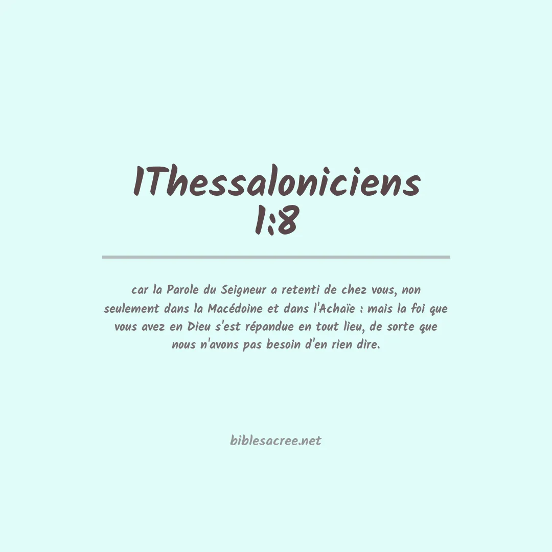 1Thessaloniciens - 1:8