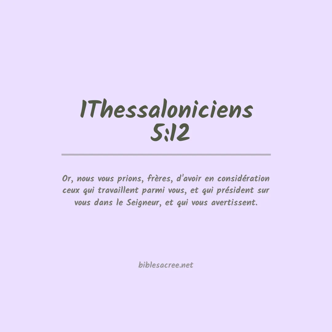 1Thessaloniciens  - 5:12