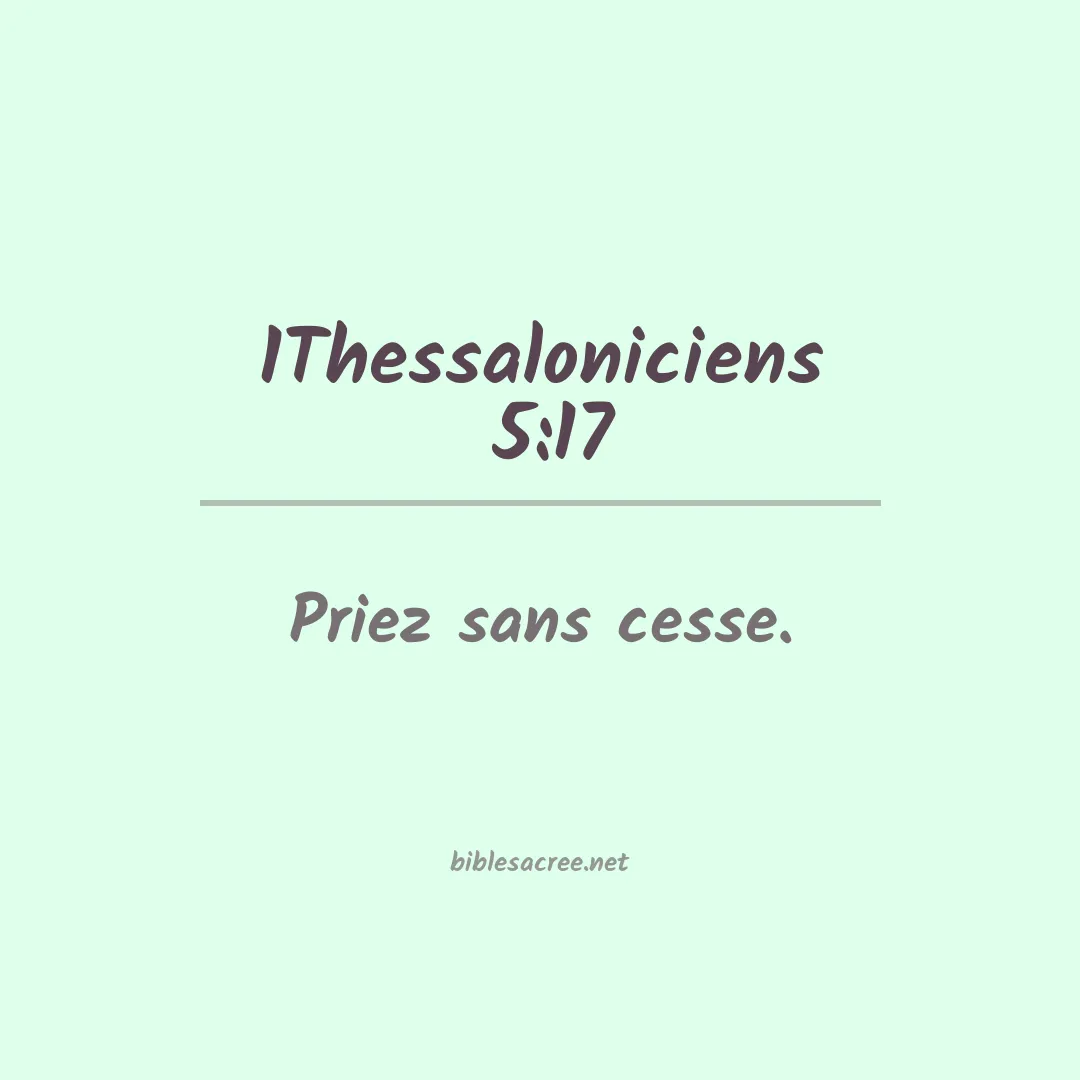 1Thessaloniciens  - 5:17