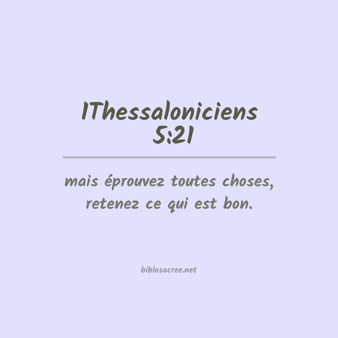 1Thessaloniciens  - 5:21