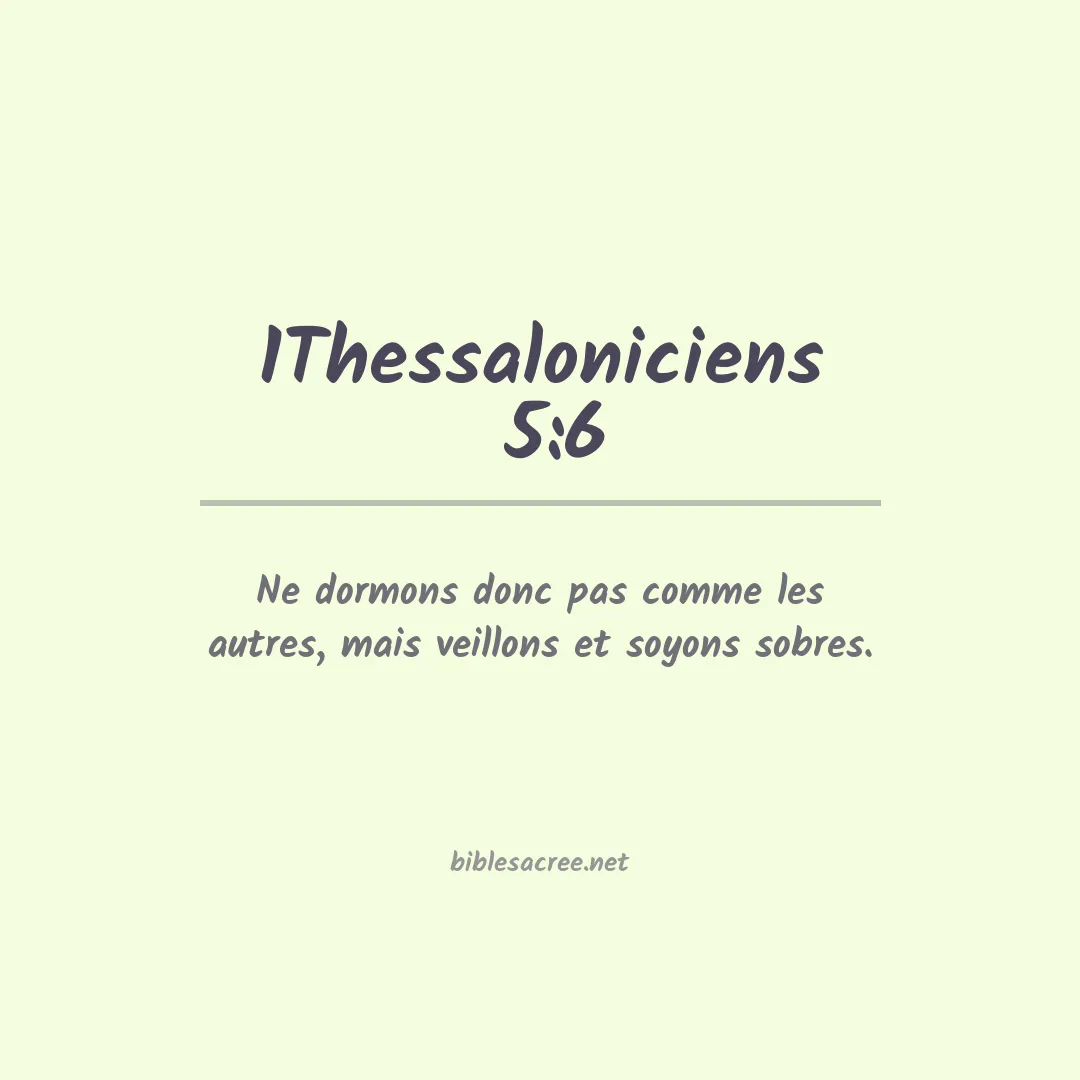 1Thessaloniciens  - 5:6