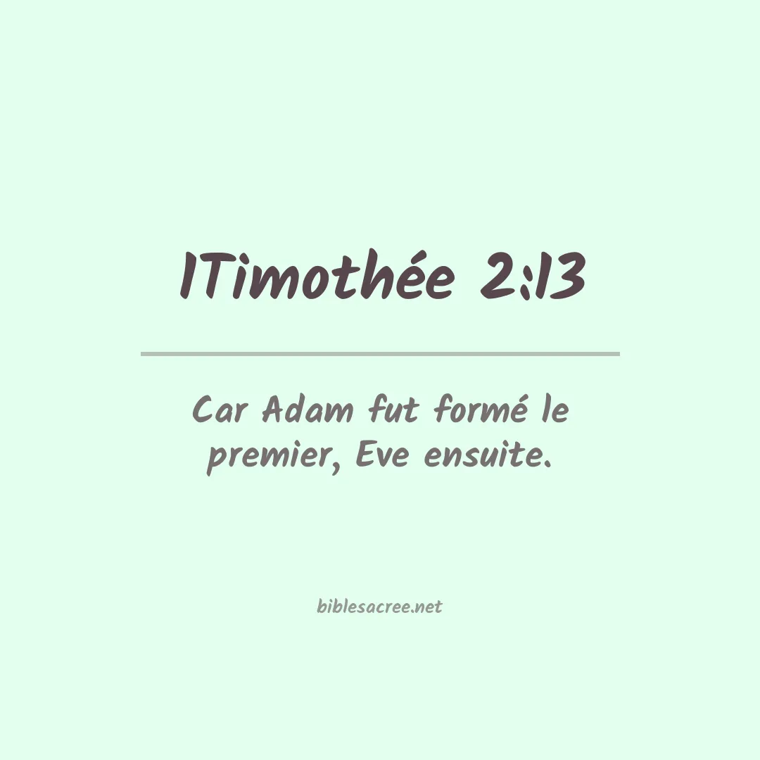 1Timothée - 2:13