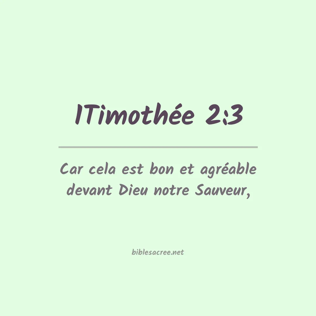 1Timothée - 2:3
