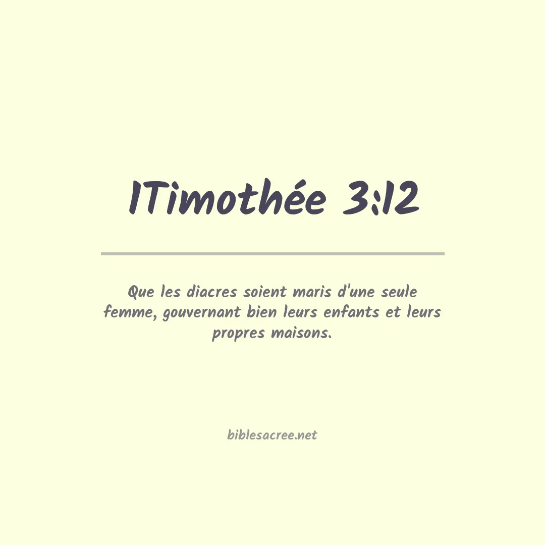 1Timothée - 3:12