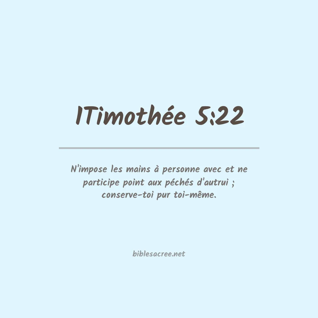 1Timothée - 5:22