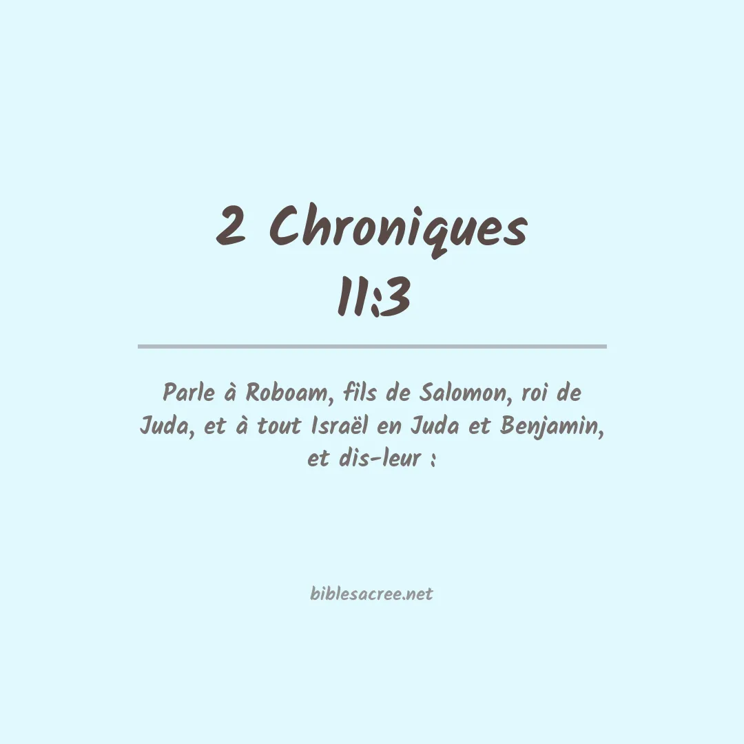 2 Chroniques - 11:3