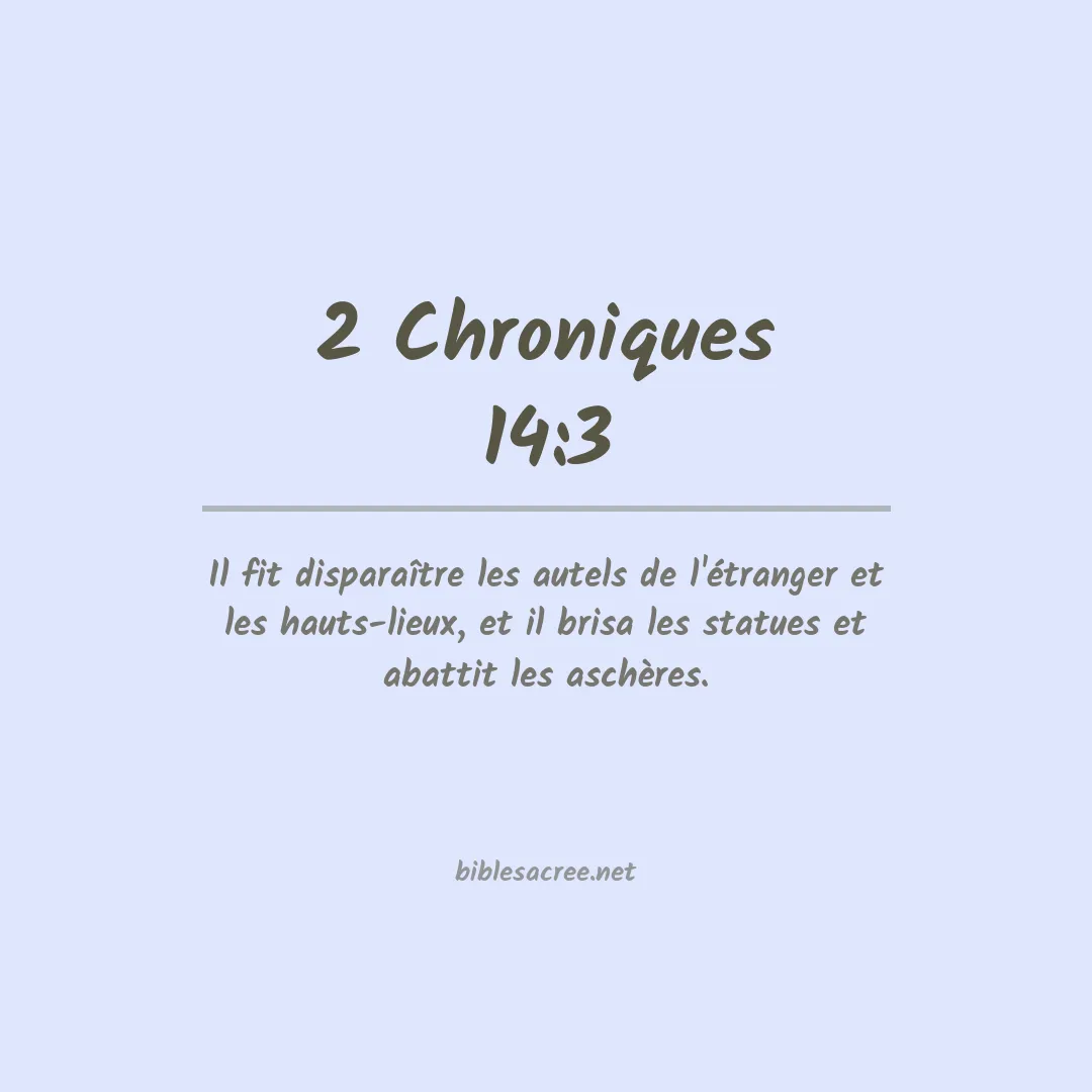 2 Chroniques - 14:3