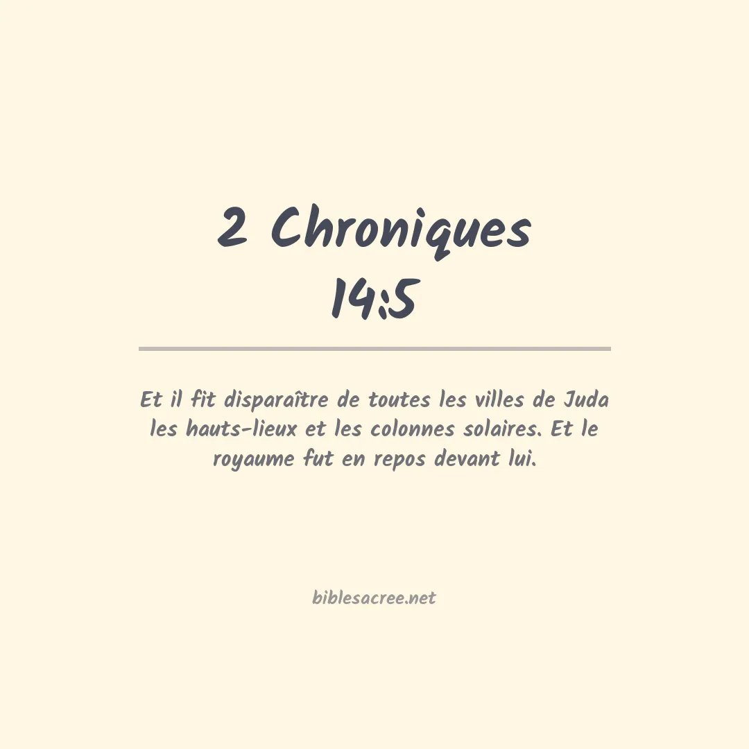 2 Chroniques - 14:5