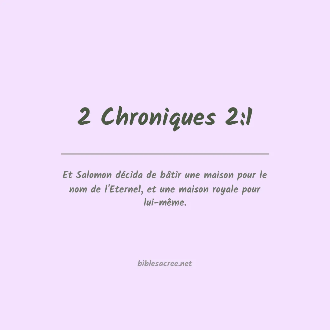 2 Chroniques - 2:1