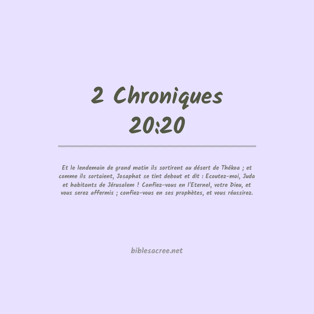 2 Chroniques - 20:20