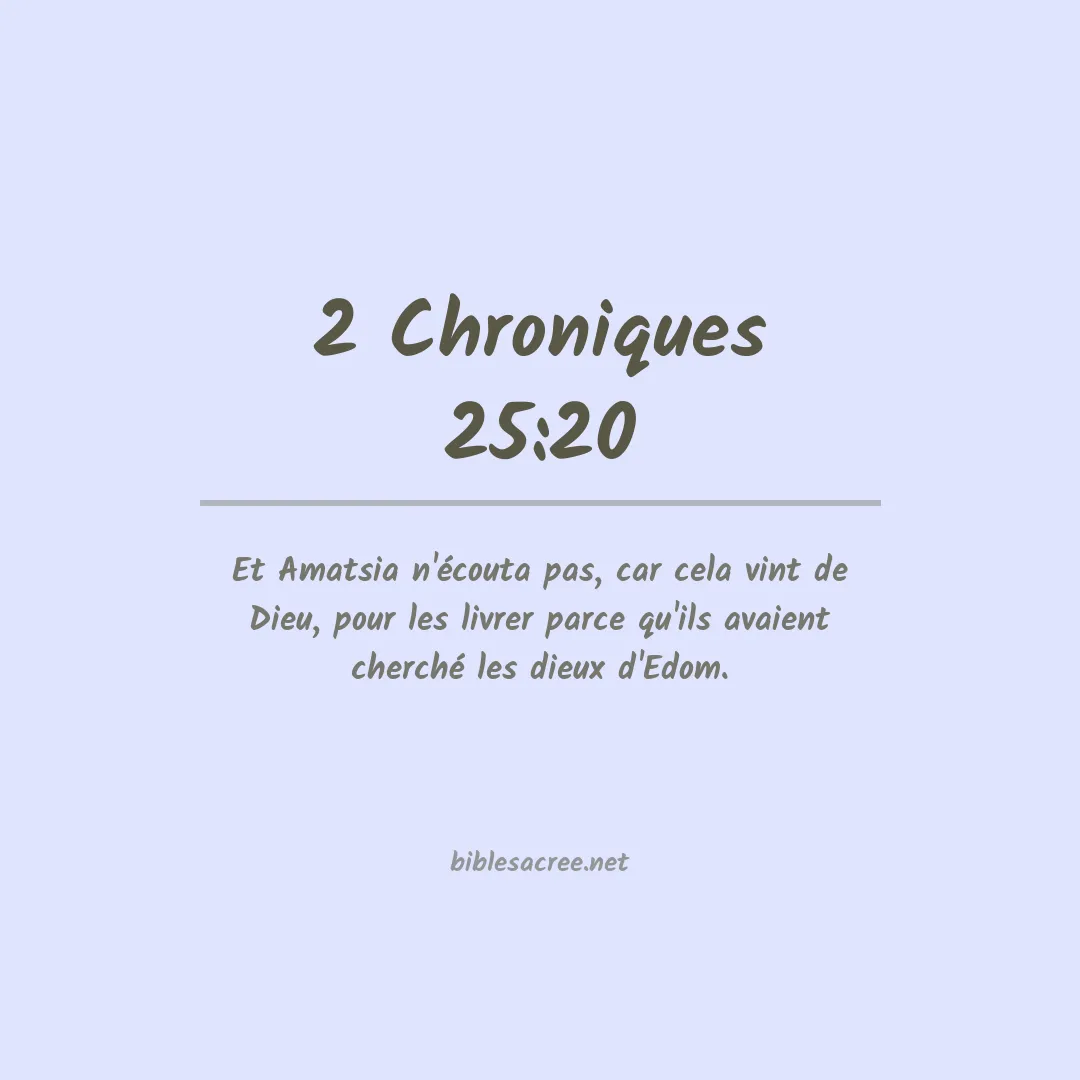 2 Chroniques - 25:20