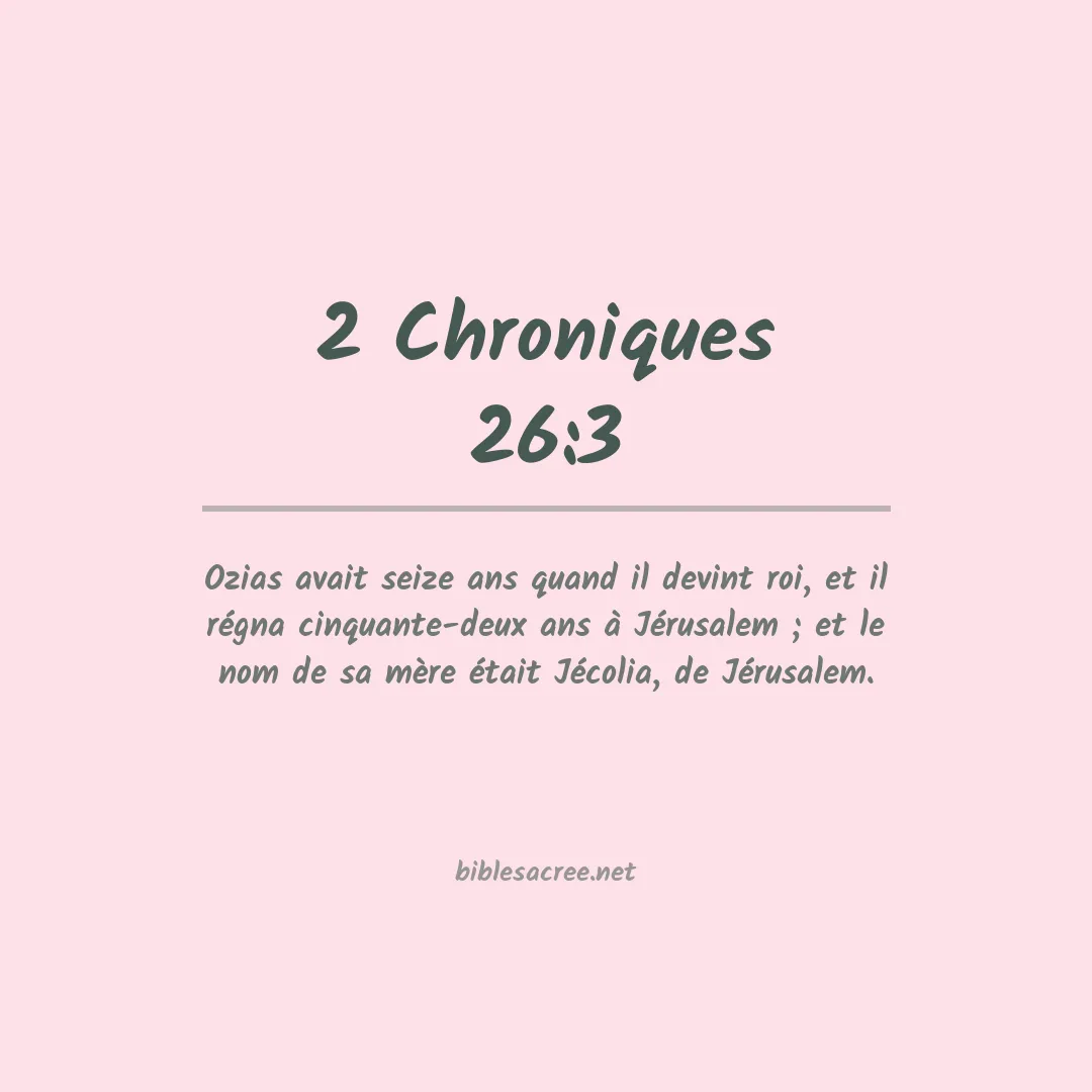 2 Chroniques - 26:3
