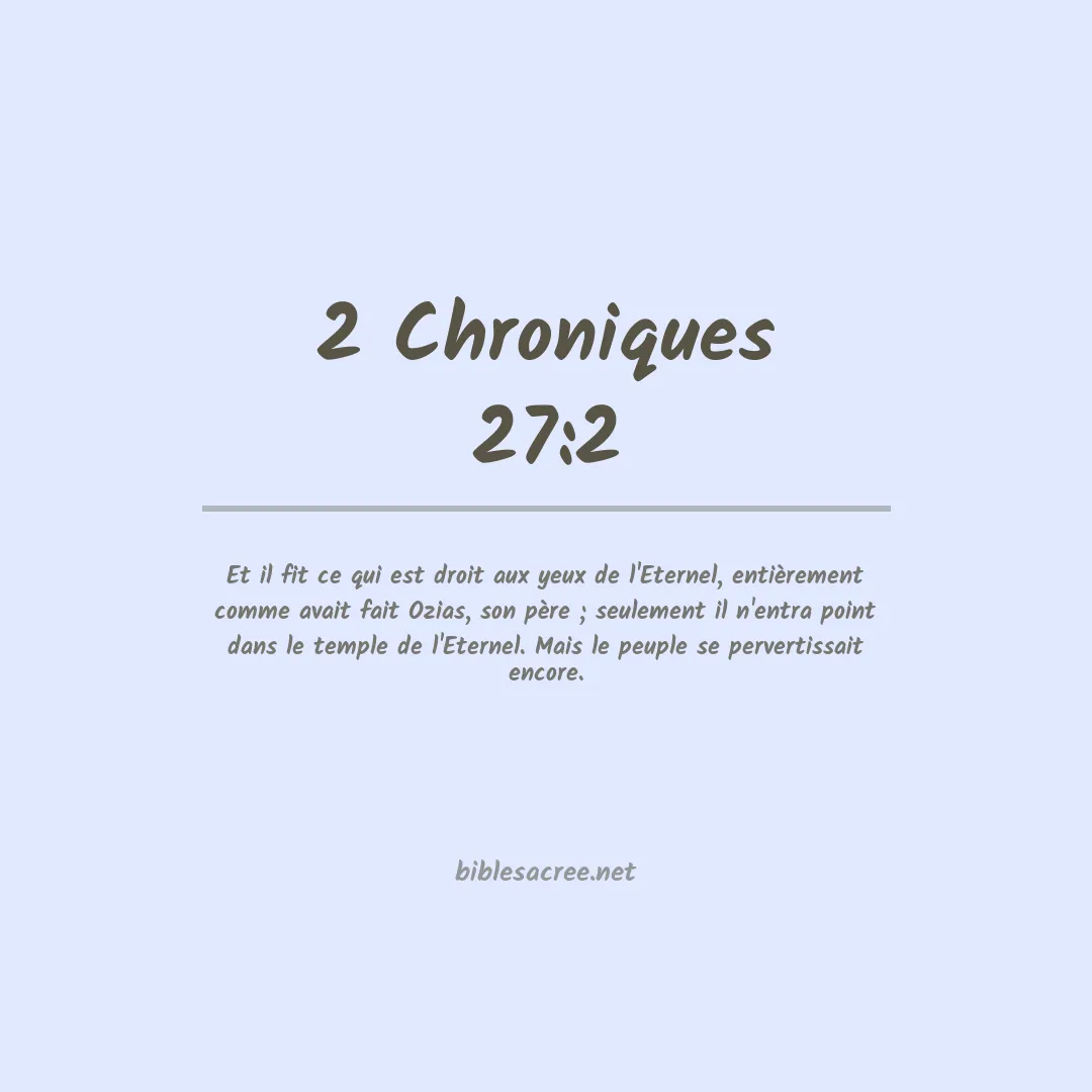 2 Chroniques - 27:2