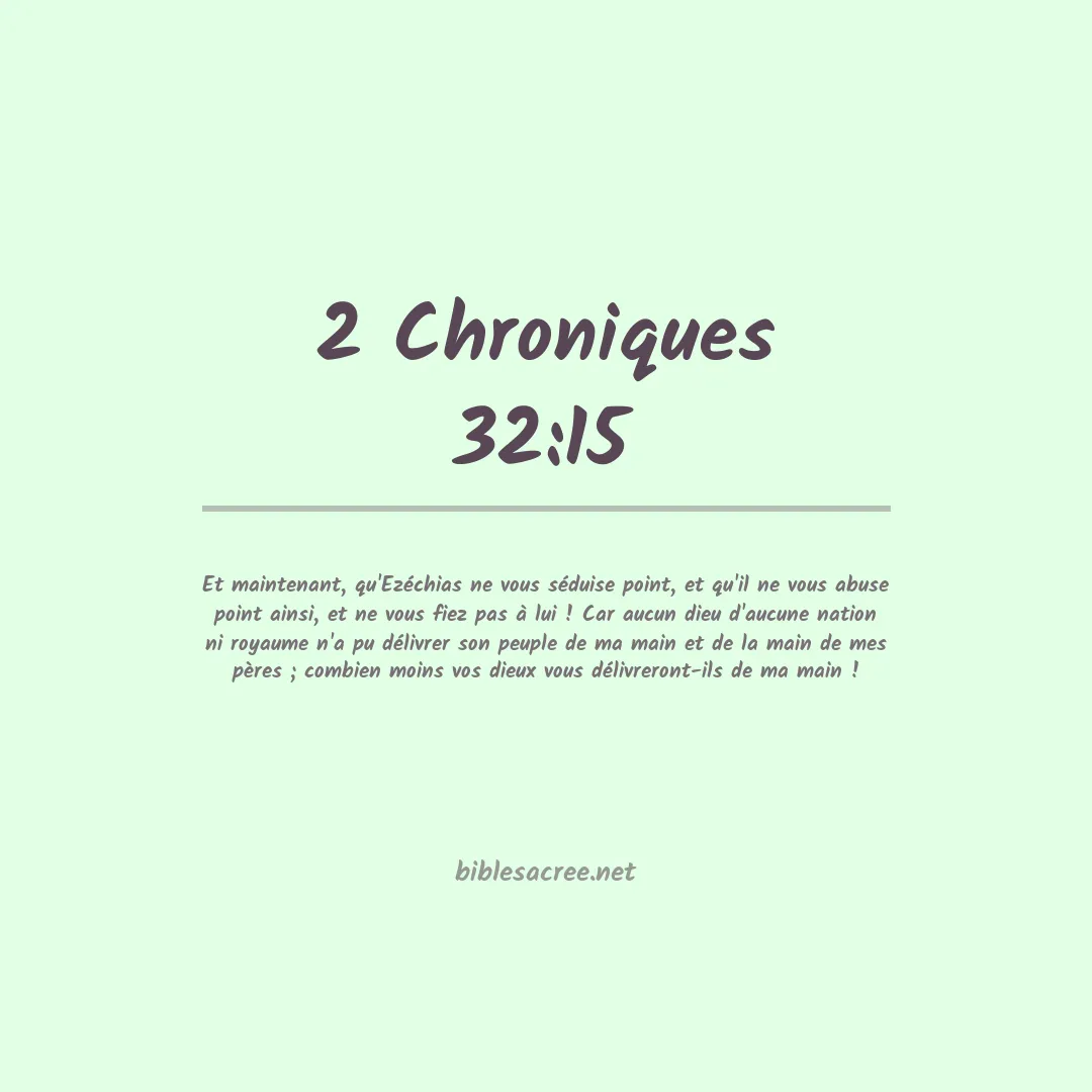 2 Chroniques - 32:15