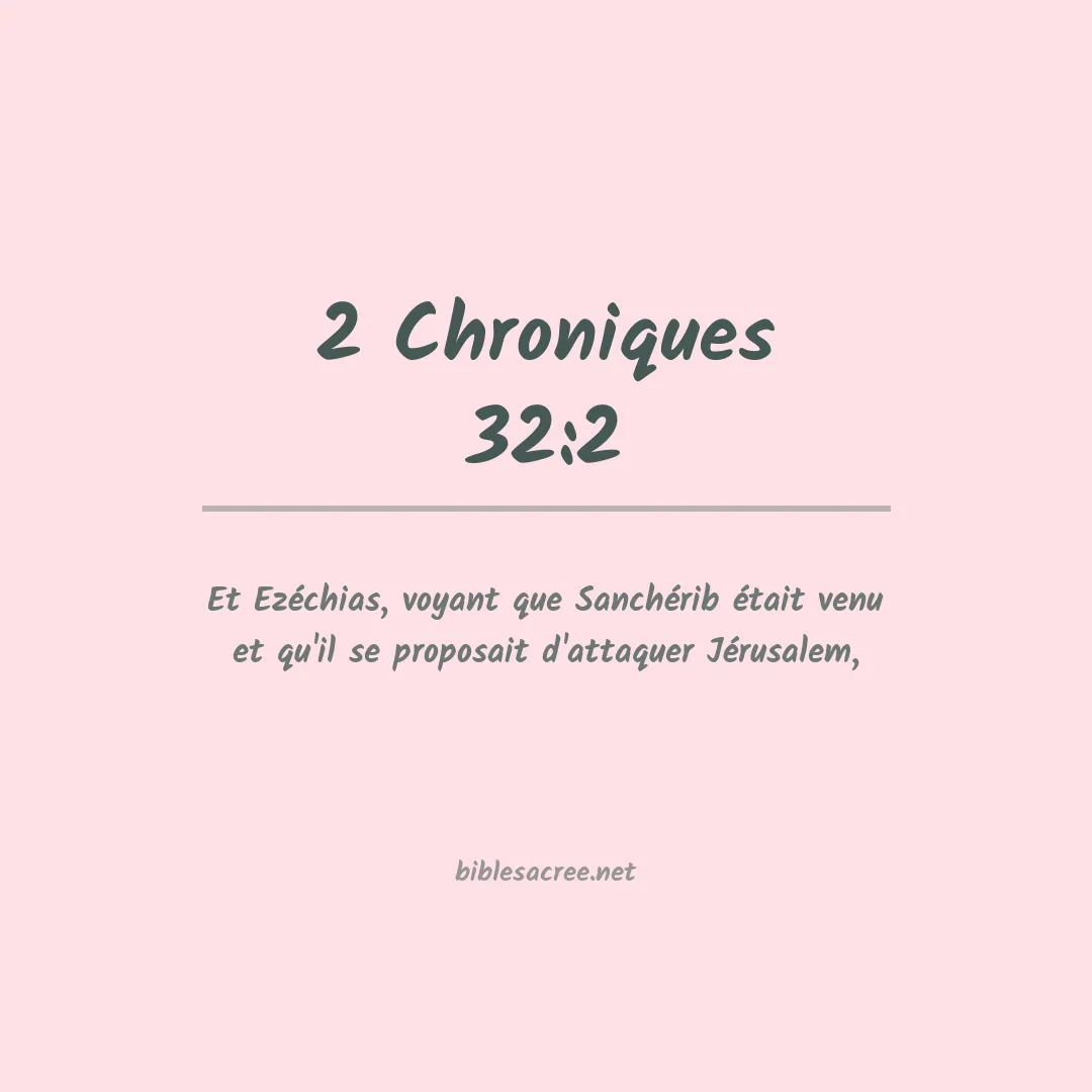 2 Chroniques - 32:2