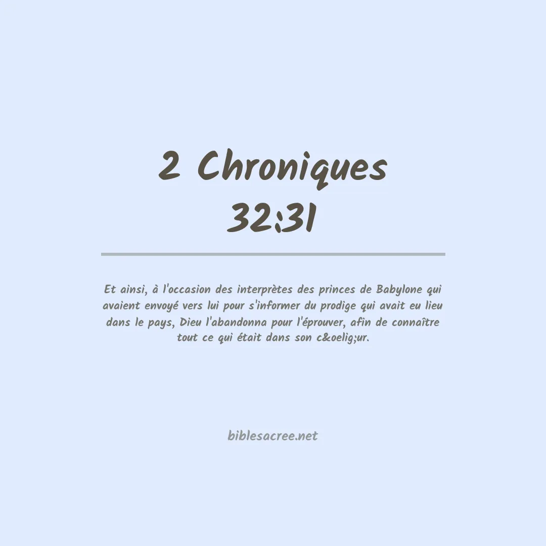 2 Chroniques - 32:31