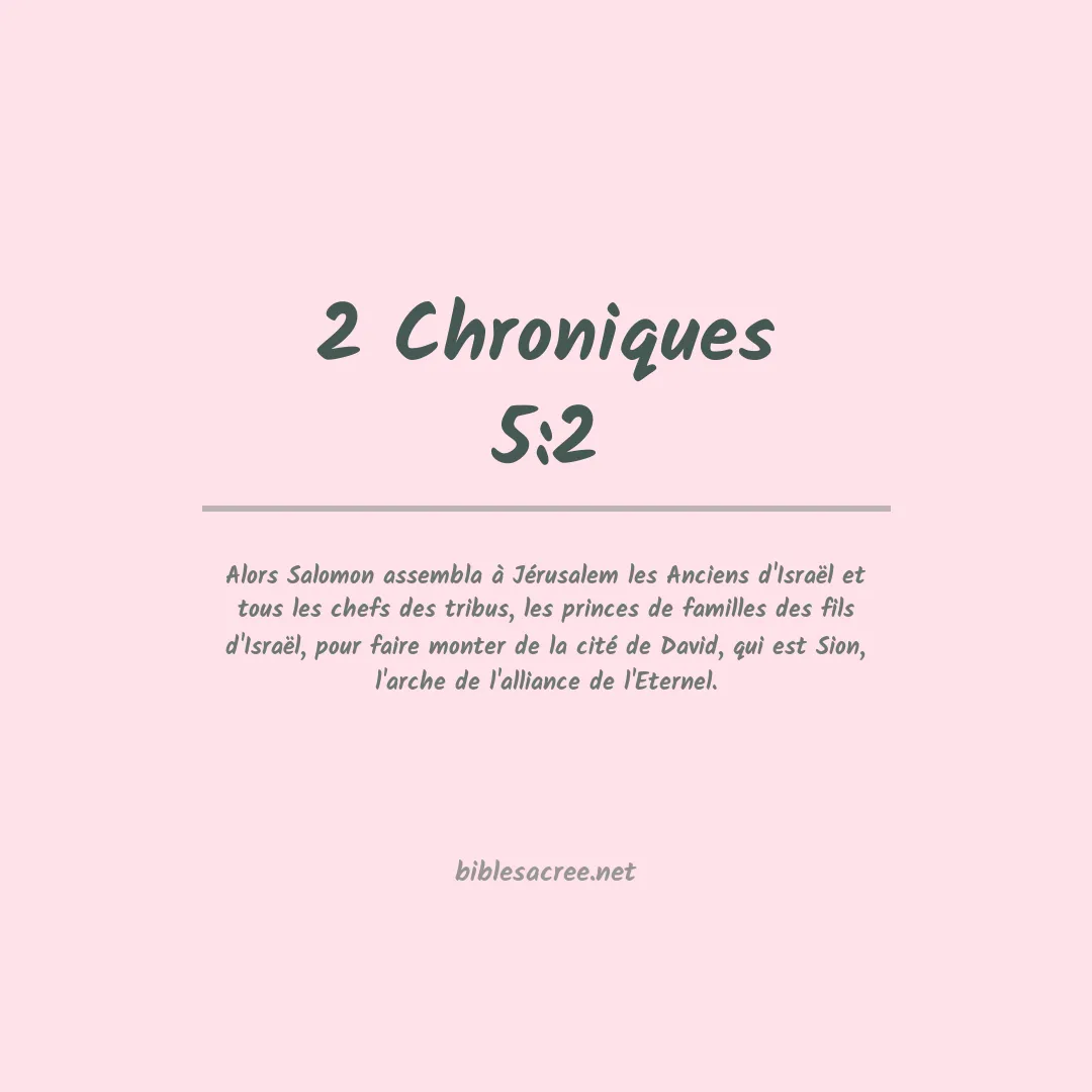 2 Chroniques - 5:2