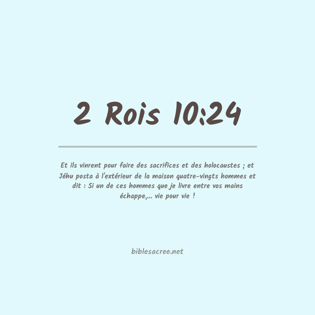 2 Rois - 10:24
