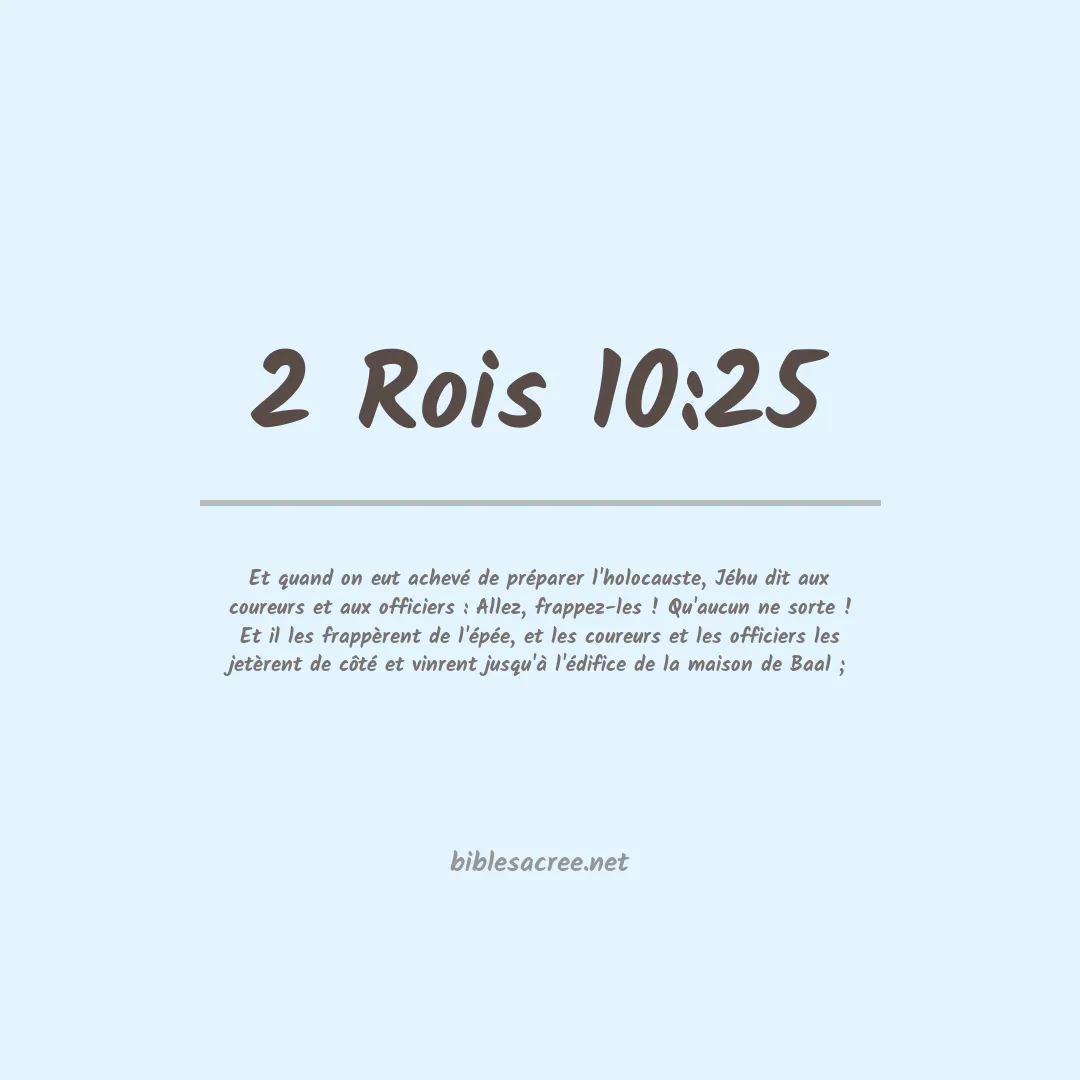 2 Rois - 10:25