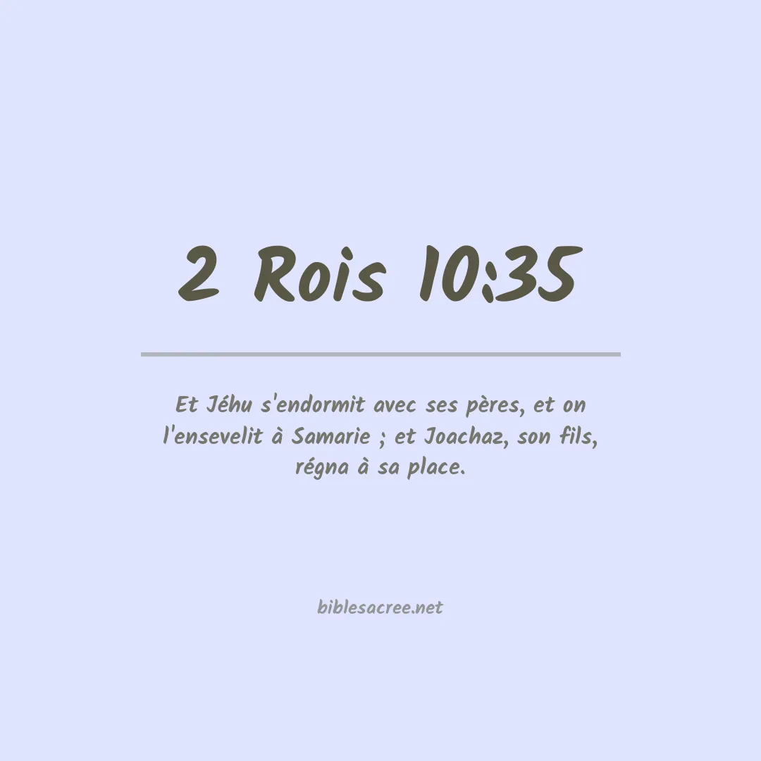 2 Rois - 10:35