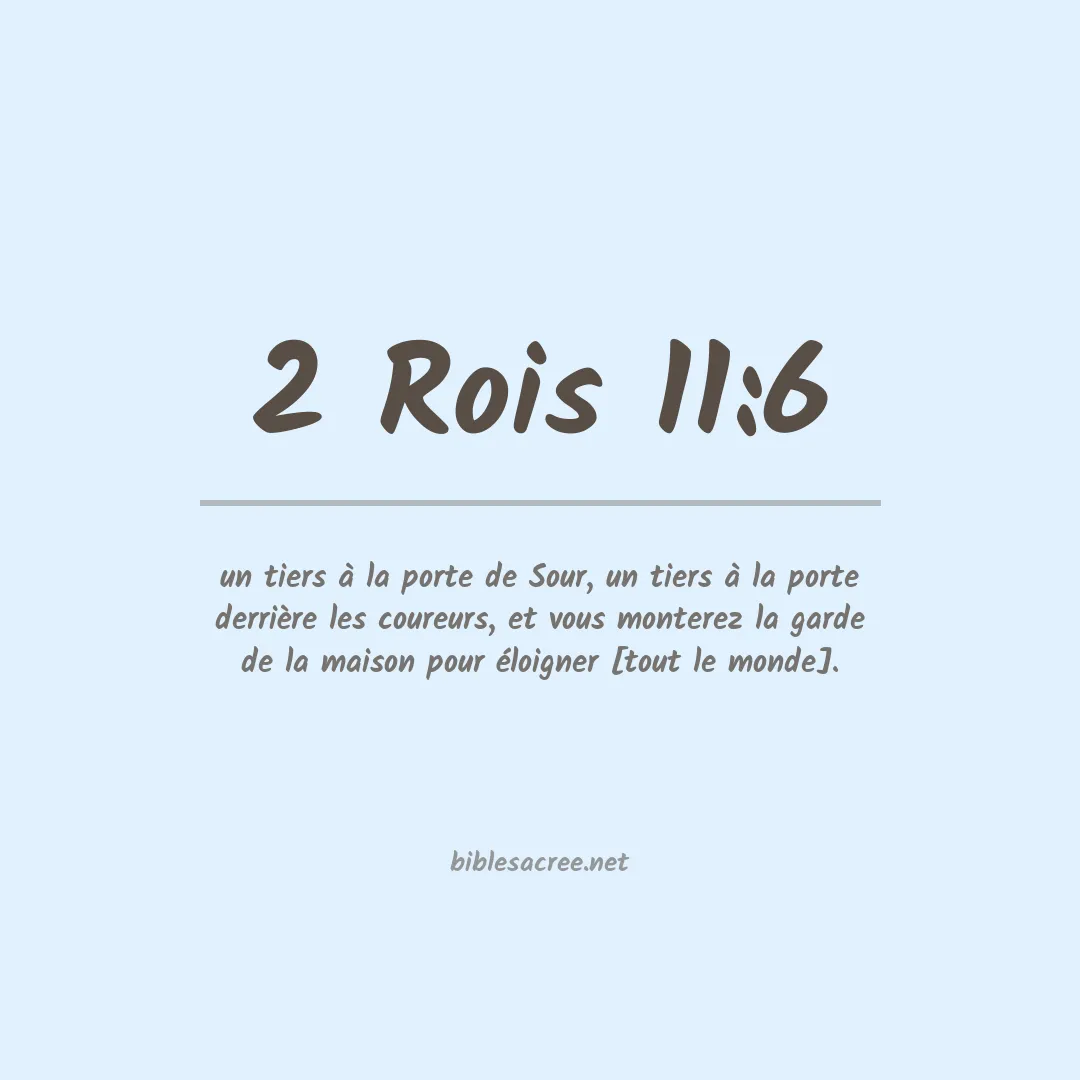 2 Rois - 11:6