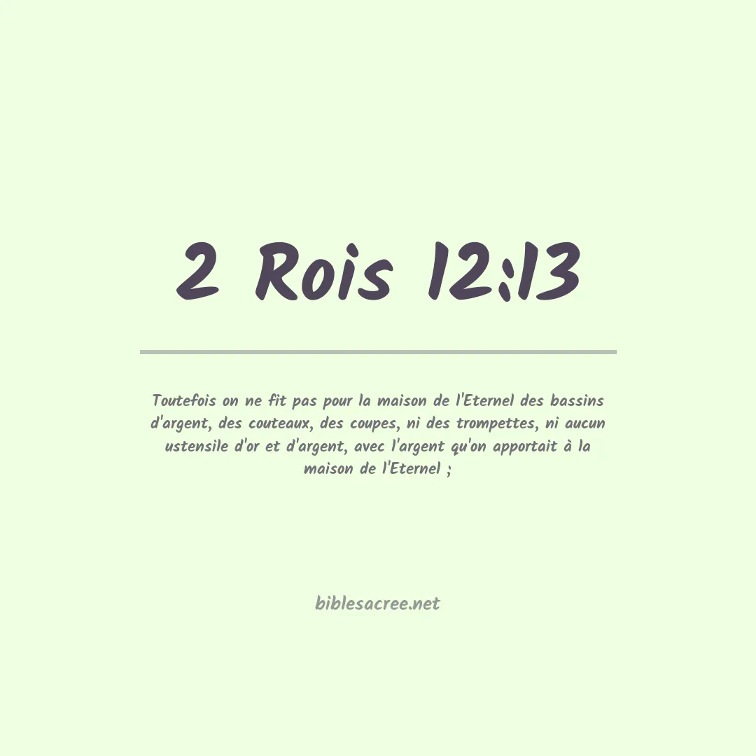 2 Rois - 12:13
