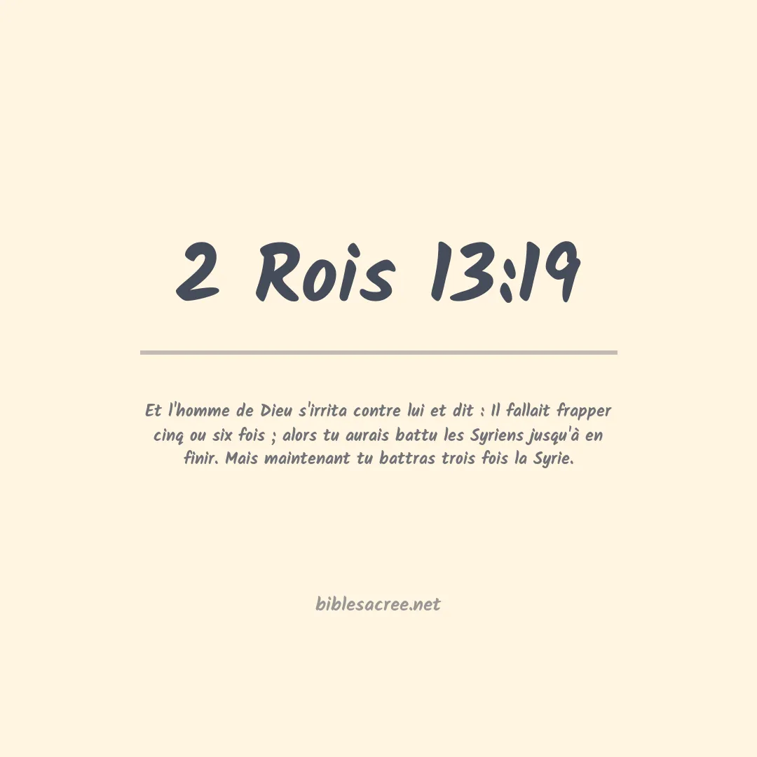 2 Rois - 13:19