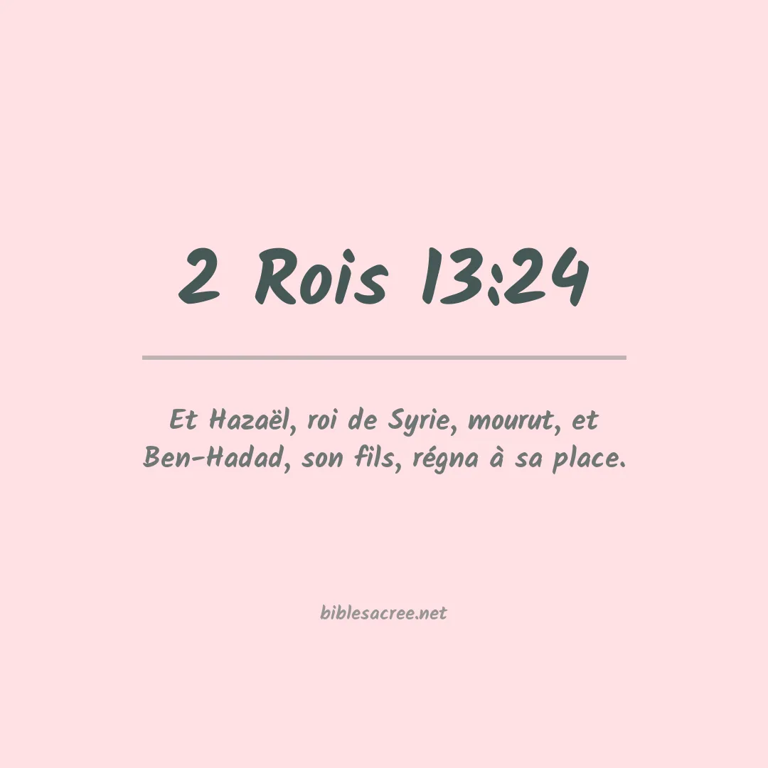 2 Rois - 13:24