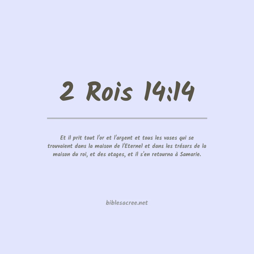 2 Rois - 14:14