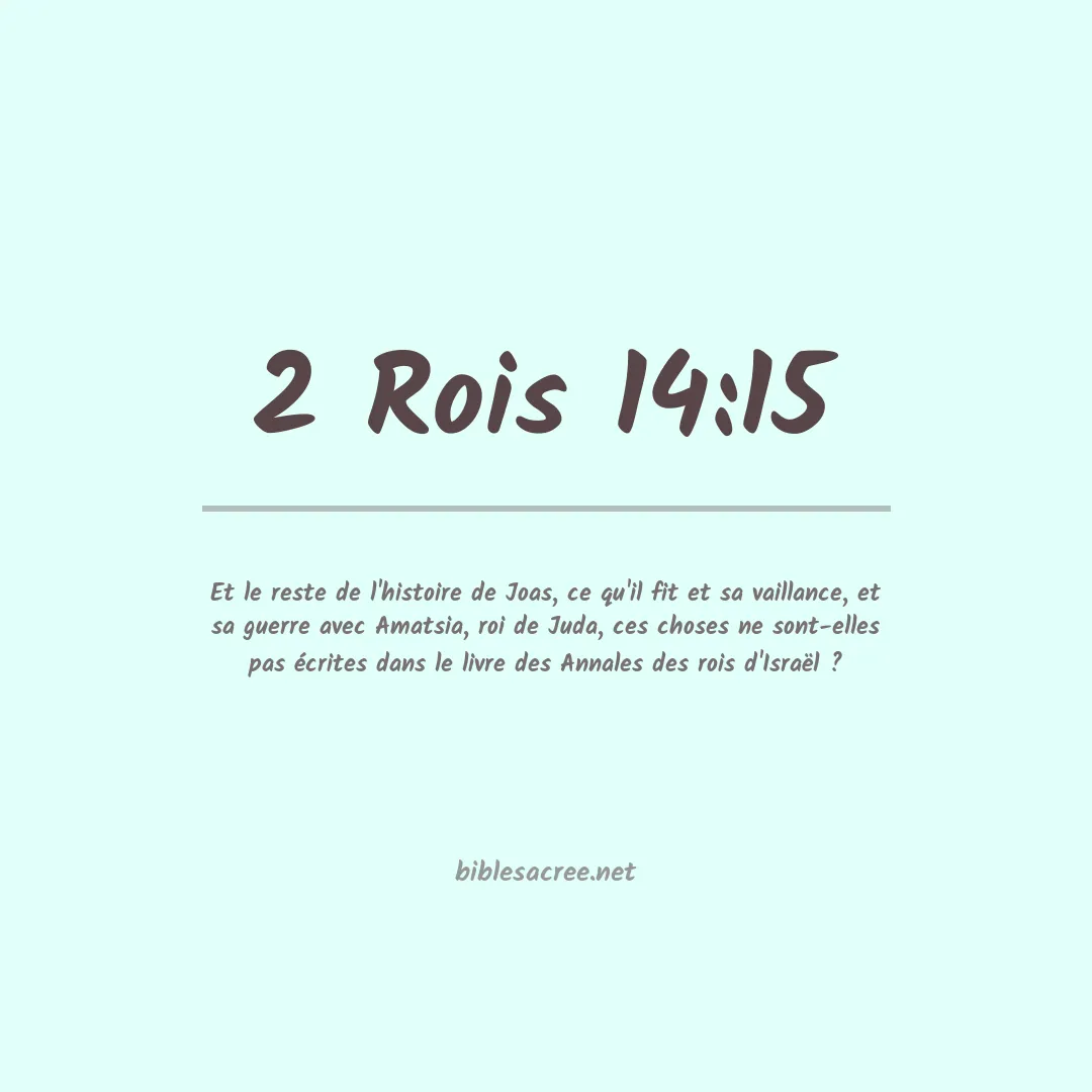 2 Rois - 14:15