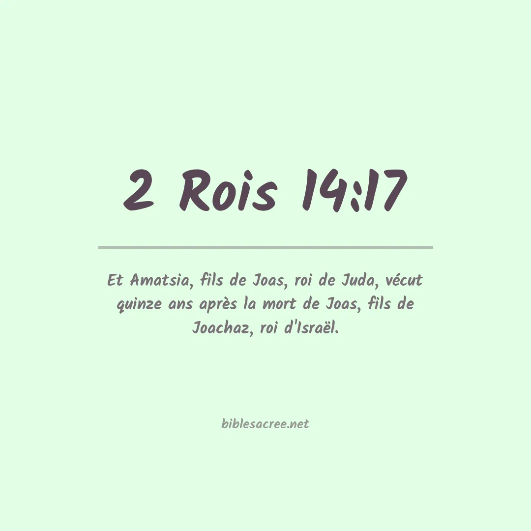 2 Rois - 14:17