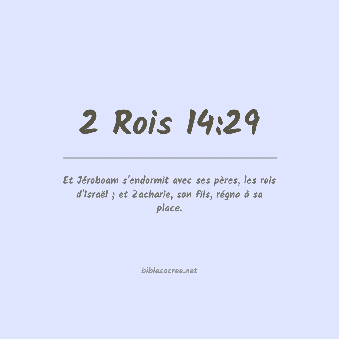 2 Rois - 14:29