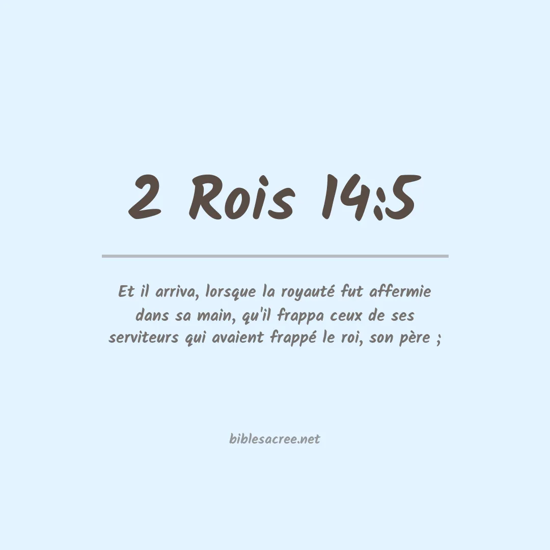 2 Rois - 14:5