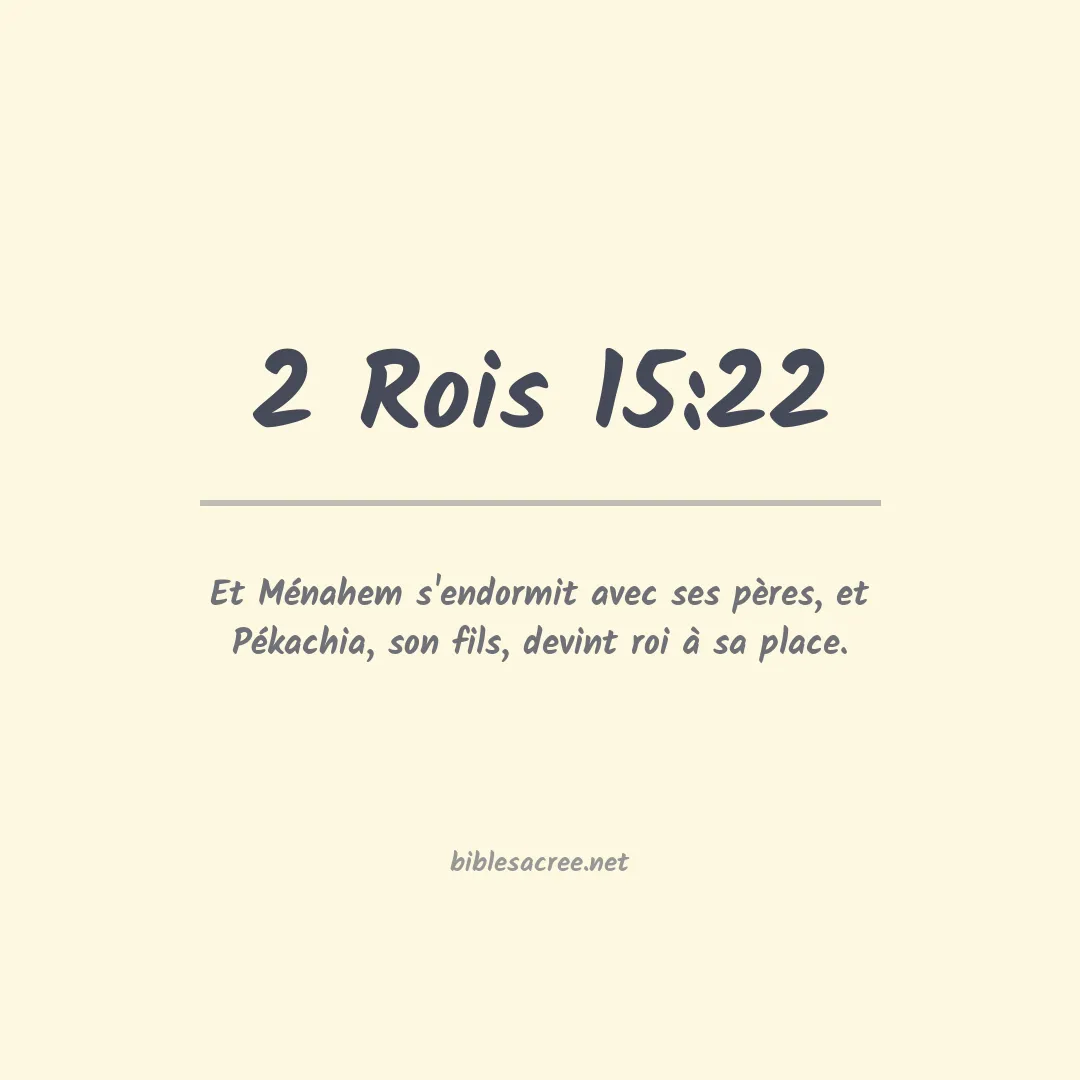 2 Rois - 15:22