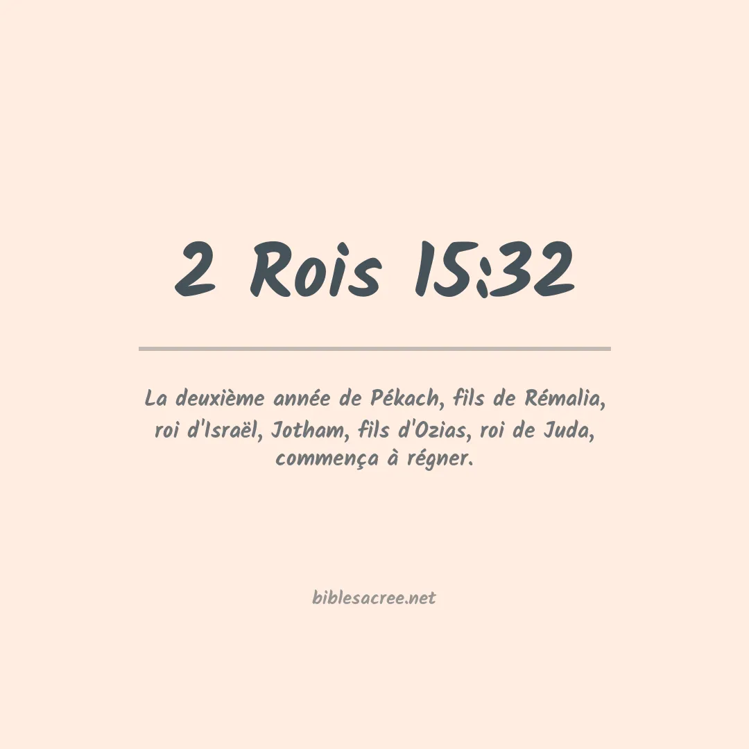 2 Rois - 15:32