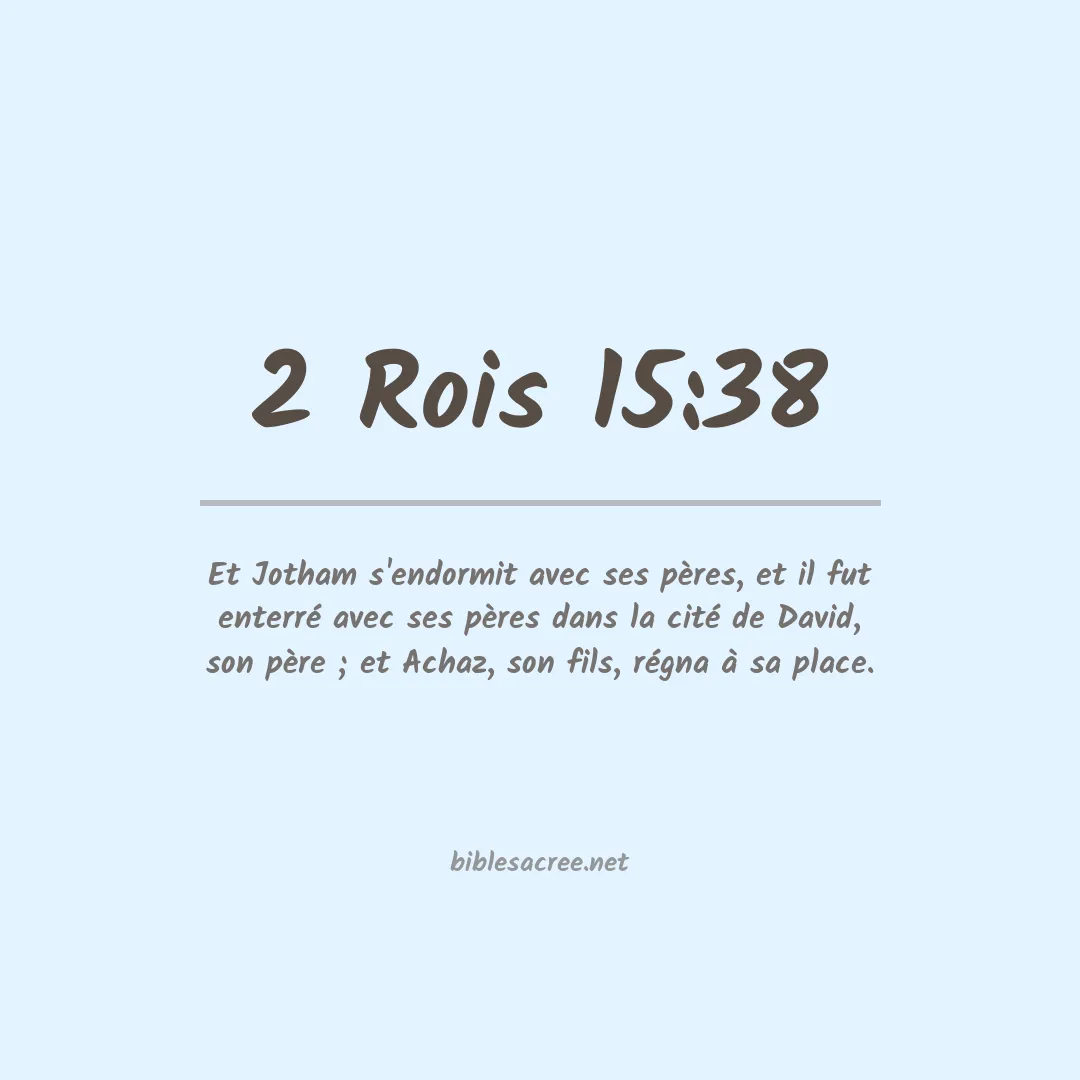 2 Rois - 15:38